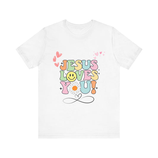 Jesus Love You T-Shirt - Unisex Tee