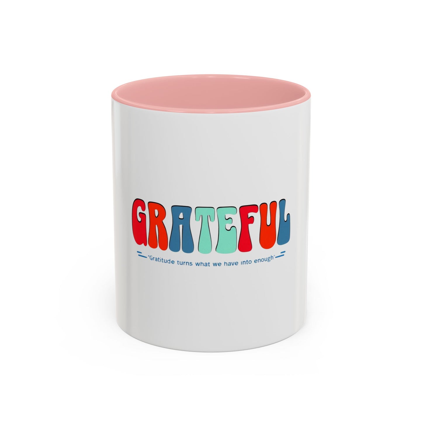 Mug - Grateful Reminder Coffee Mug (11, 15oz)