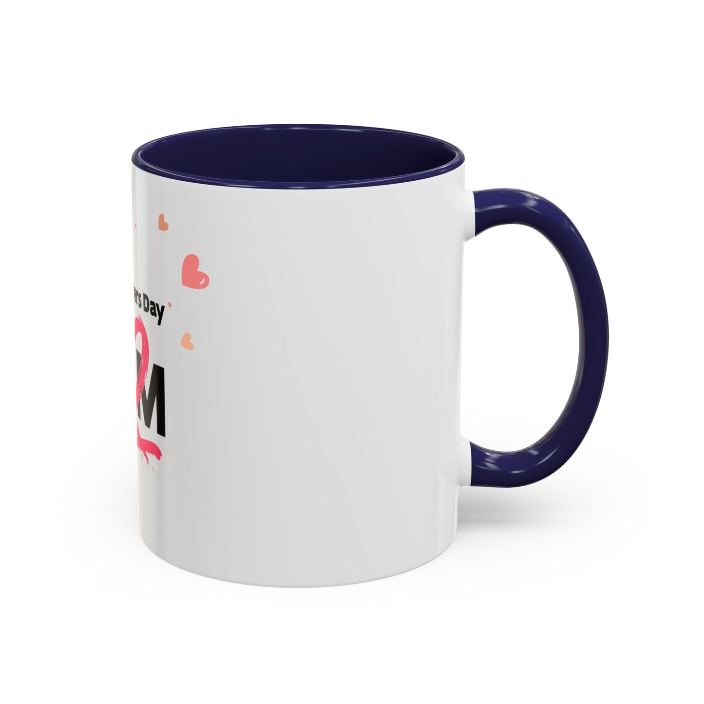 Coffee Mug - Happy Mother's Day One in a Million Gift