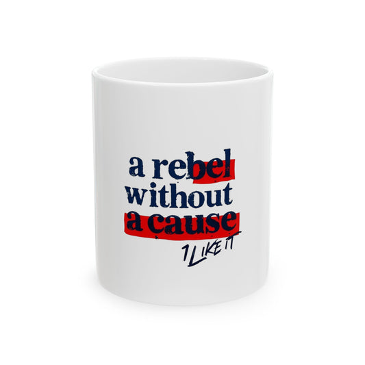 Mug - Fun Loving Rebel Without a Cause