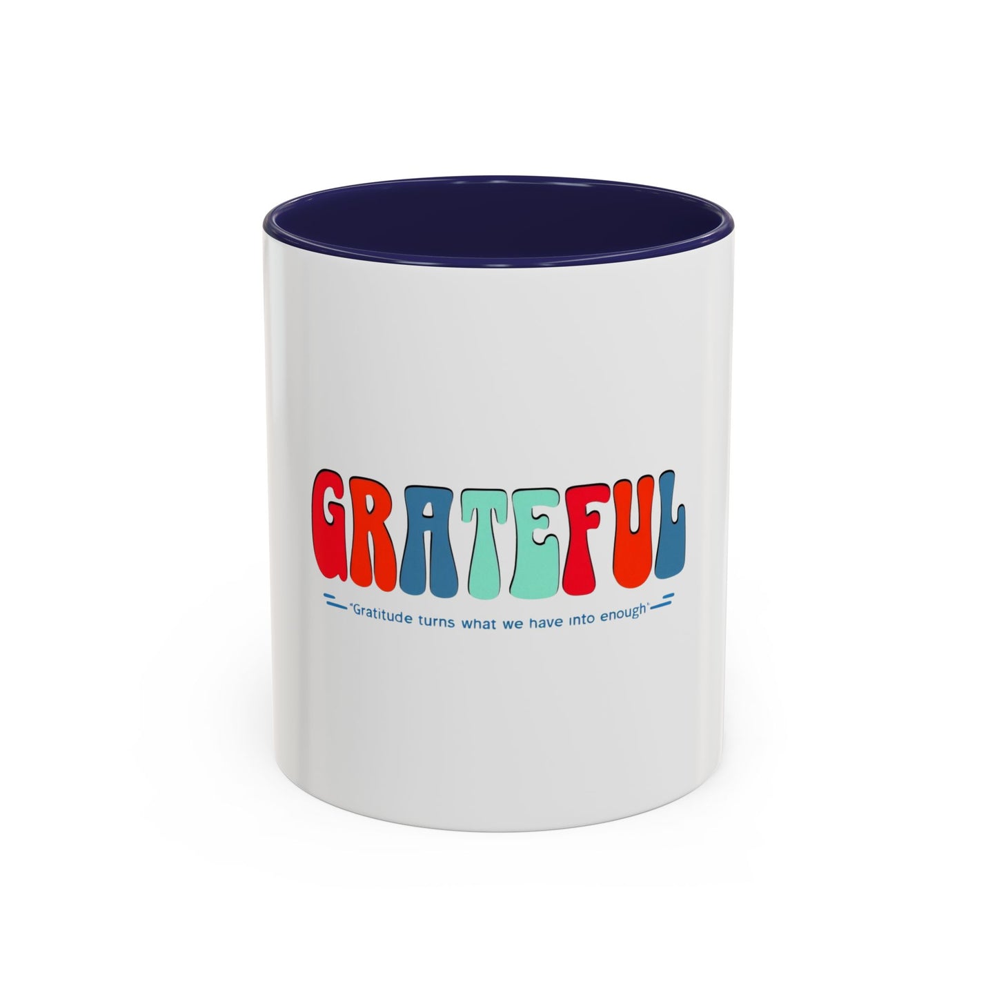 Mug - Grateful Reminder Coffee Mug (11, 15oz)